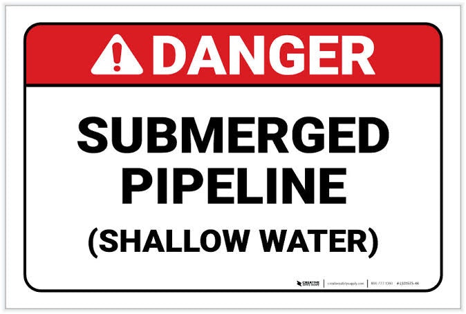 Danger Submerged Pipeline Label