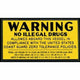 Bernard Drug Warning Plaque