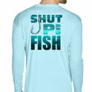Sea Gear Outfitters - Shut Up and Fish Sun Shirt Long Sleeve