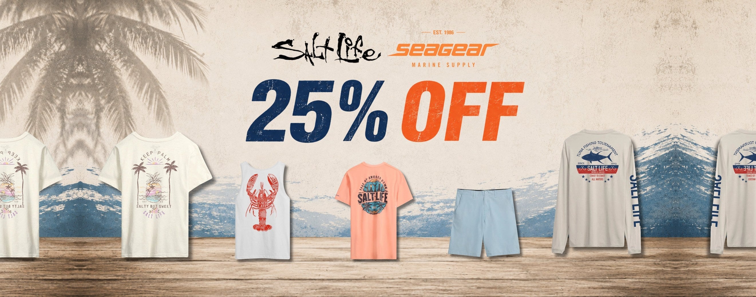 25% off Salt Life — Sea Gear